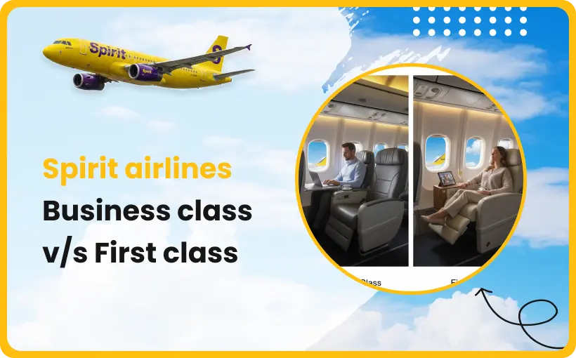 Spirit Business Class vs First Class